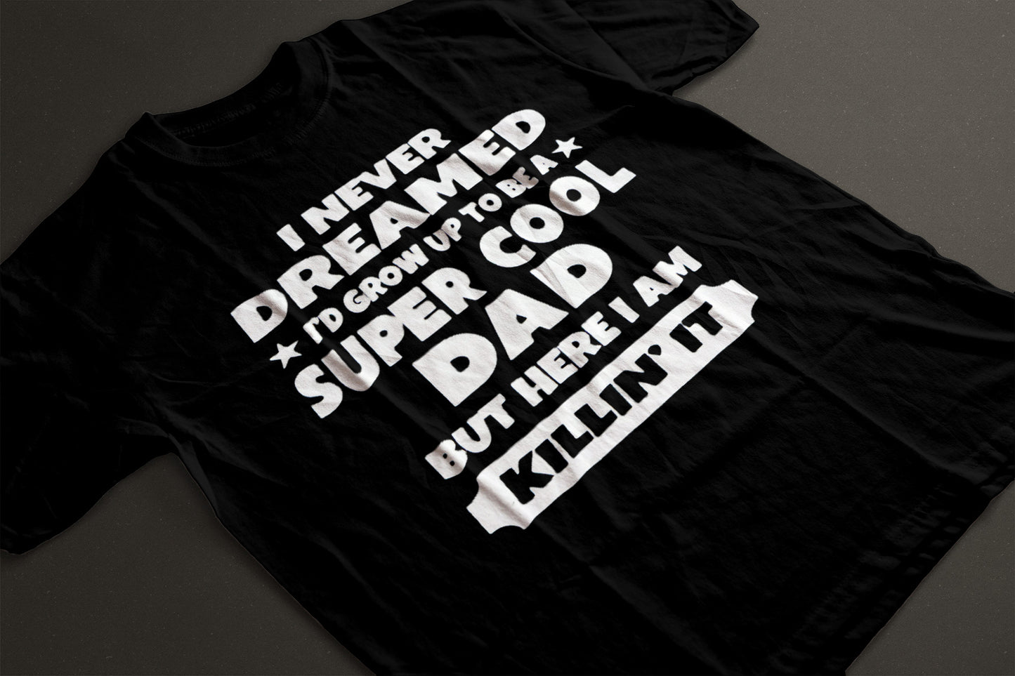 Super cool dad