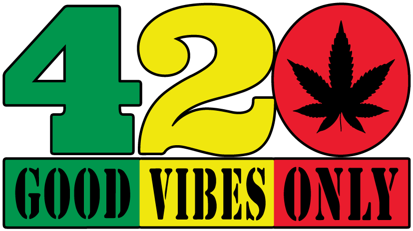 420 Good Vibes Only