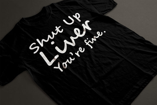 Shutup Liver