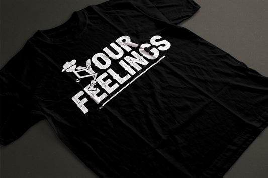 F*ck Your Feelings